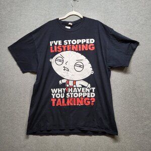Family Guy Men Shirt 2XL Black‎ Stewie I've Stopped Listening Why Haven't You?